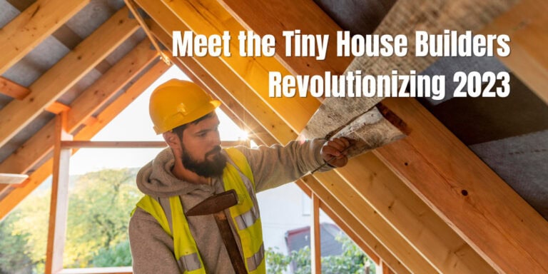 tiny house builders