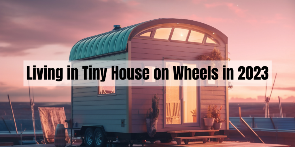 Tiny House On Wheels 1024x512 