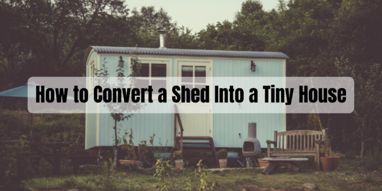 How To Convert A Shed Into A Tiny House - Great Lakes Tiny Home