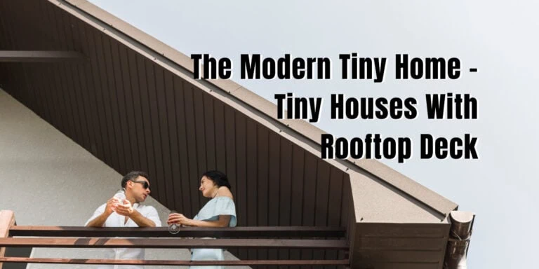 tiny house with roof deck