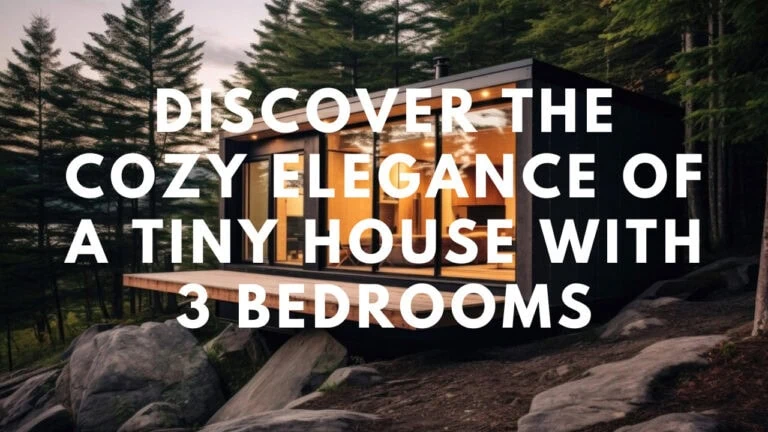 Tiny house 3 bedrooms